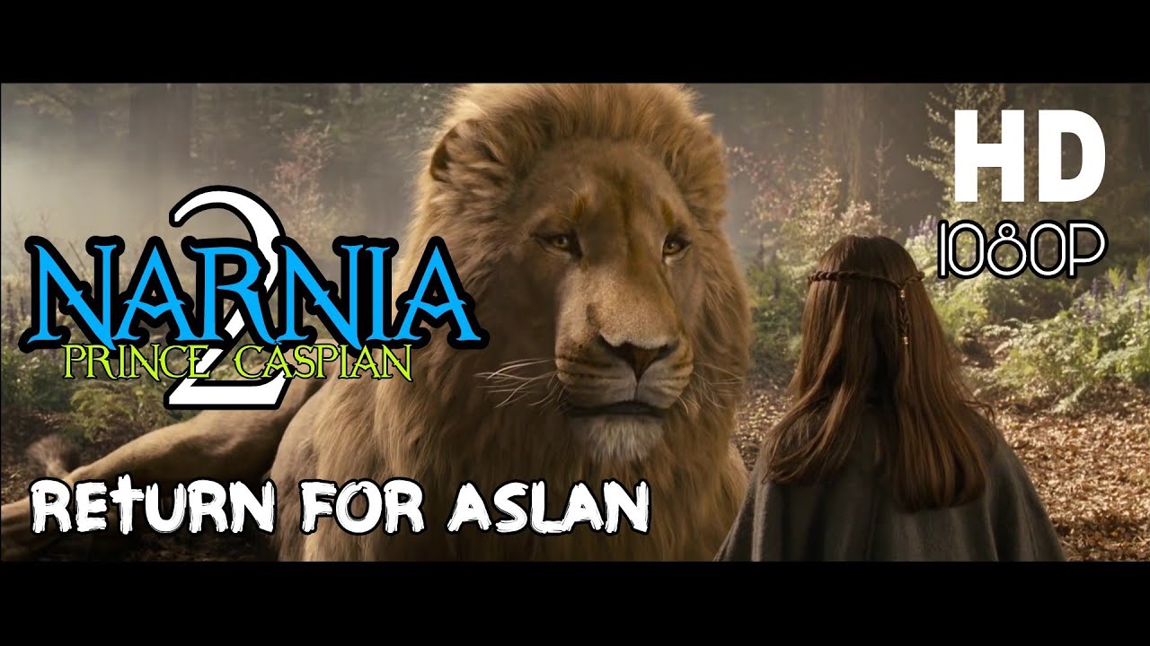 The Return Of Aslan