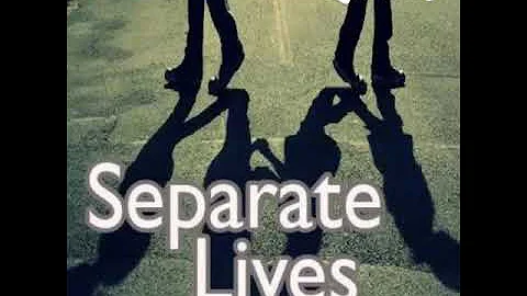 Separate Lives (Duet Cover Version w/ Mari EL)