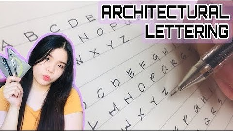 ARCHITECTURAL LETTERING TECHNIQUES┃Architecture student philippines