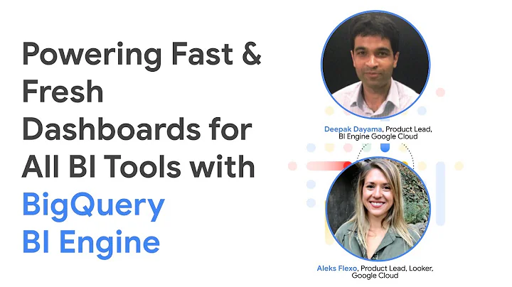 BigQuery BI Engine: Powering Fast & Fresh Dashboards for All BI Tools