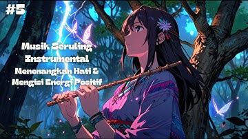 No Copyright - Musik Instrumental Seruling Suku Indian -  Menenangkan Hati & Mengisi Energi Positif