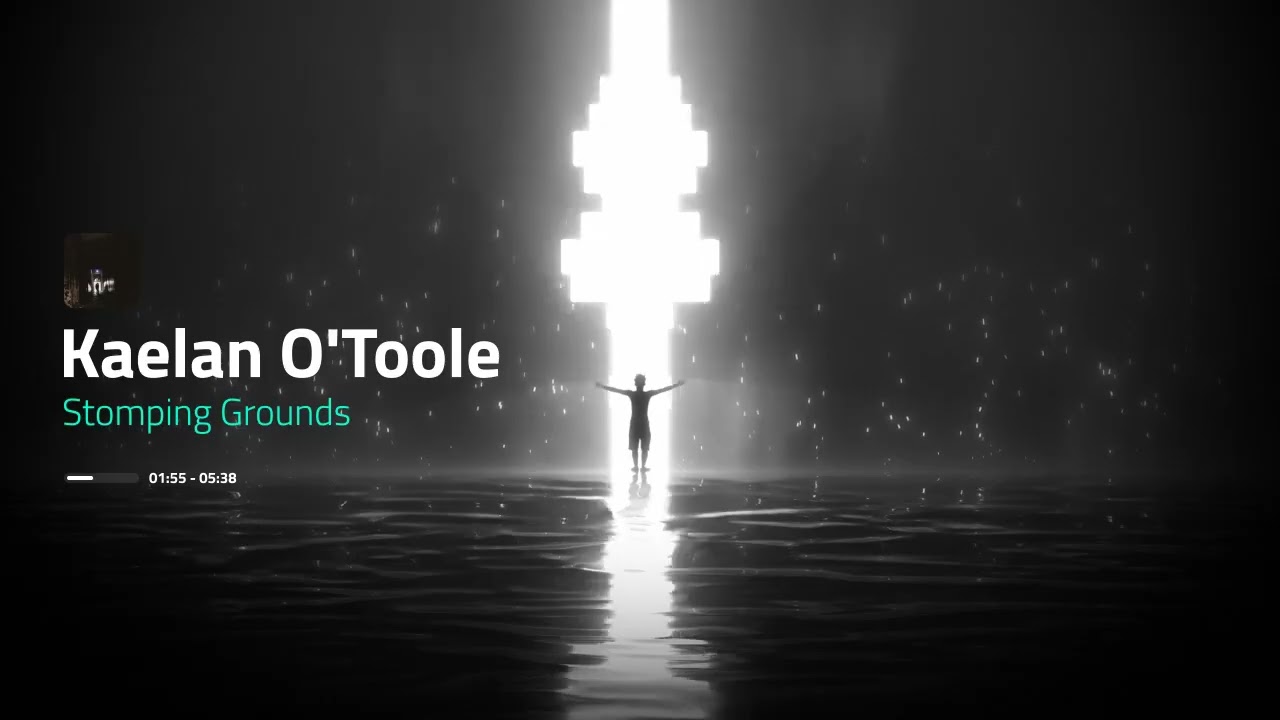 Stomping Grounds - Kaelan O'Toole