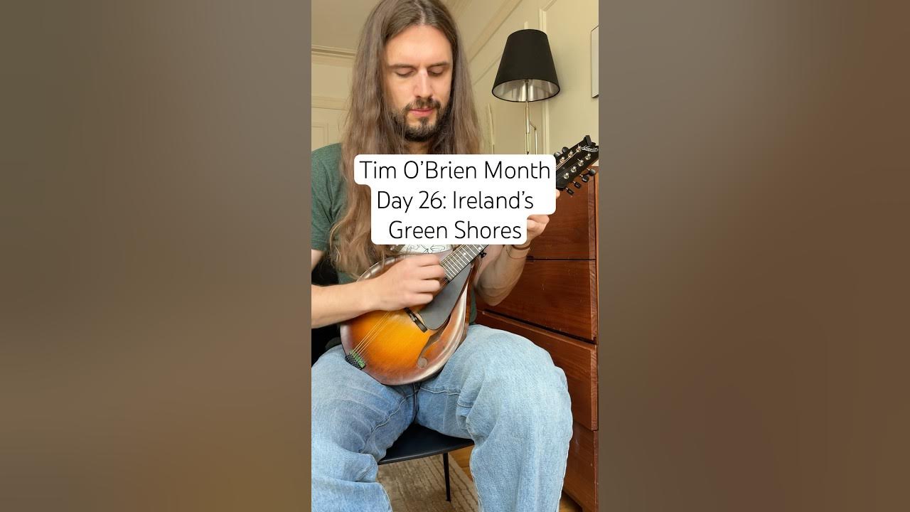 Tim O’Brien Month | Day 26: Ireland’s Green Shores (Instrumental) #mandolin #timobrien Tim O’Brien Month | Day 26: Ireland’s Green Shores (Instrumental) #mandolin #timobrien