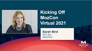 Welcome to MozCon 2021 [MozCon 2021] — Sarah Bird