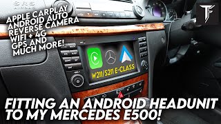 Fitting an Android head unit to a Mercedes E Class (S211/W211)
