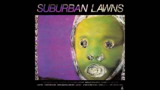 Suburban Lawns - Suburban Lawns (full album)