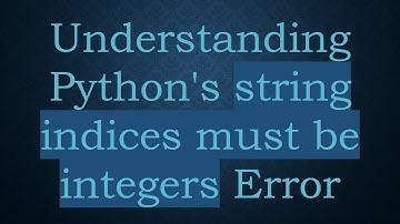 Understanding Python