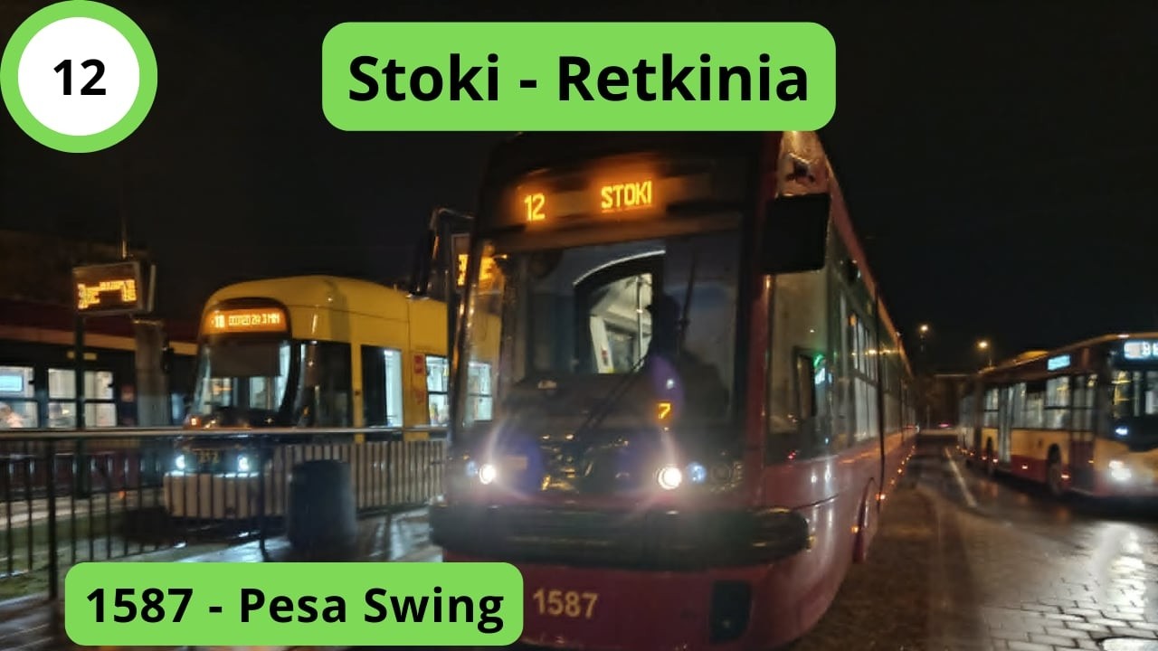 Łódzkie Tramwaje, Linia 12 Stoki - Retkinia, luty 2026
