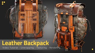 Leather Backpack Tutorial Texturing Process Trailer