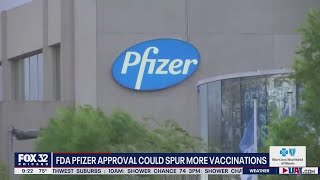 FDA approval for Pfizer vaccine could spur more vaccinations