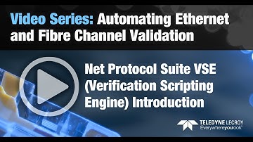 Automating Ethernet and Fibre Channel Validation: Net Protocol Suite VSE Introduction