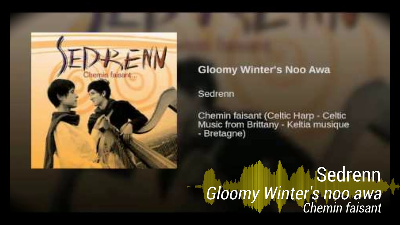 sedrenn - Gloomy winter's noo awa sedrenn - Gloomy winter's noo awa
