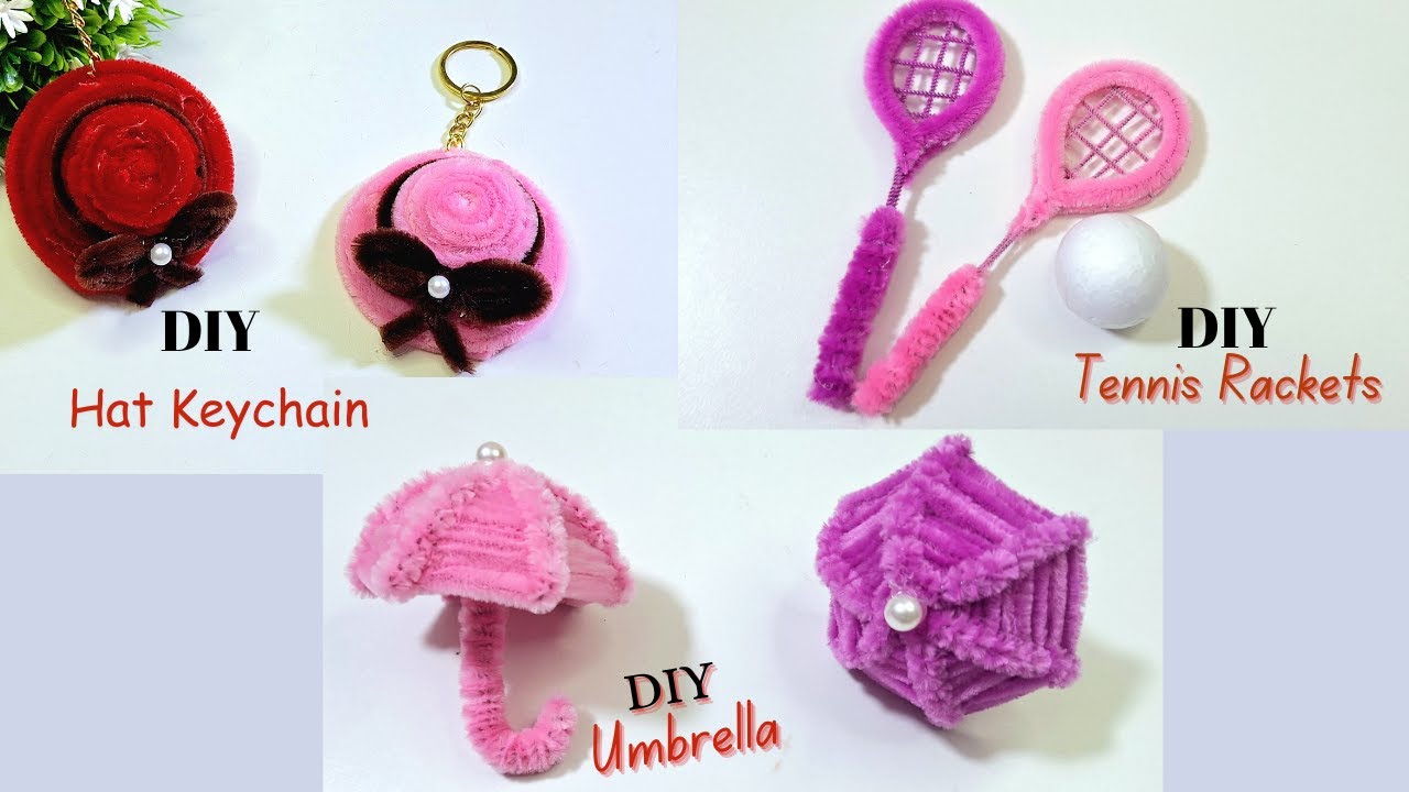 3 Easy DIY Crafts with Pipe Cleaners | Hat Keychain, Umbrella & Tennis Rackets