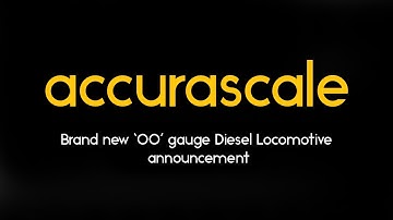 Accurascale - Brand new ‘OO’ gauge Diesel announcement 11/12/2025