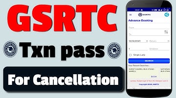 Gsrtc Txn Password | Gsrtc Ticket Cancellation Txn Password | St Bus Ticket Cancellation