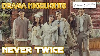 Never Twice (2019) - [[Korean Drama Highlights]]