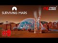 #9 Включили обогреватель на марсе - Surviving Mars: Below and Beyond DLC