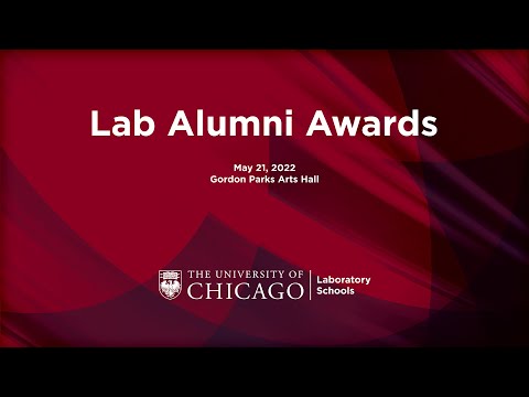 2022 University of Chicago Laboratory Schools Alumni Awards