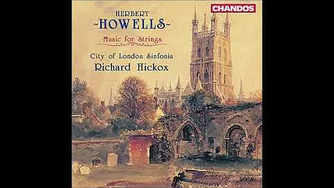 Herbert Howells : Elegy and Serenade, from Suite f...