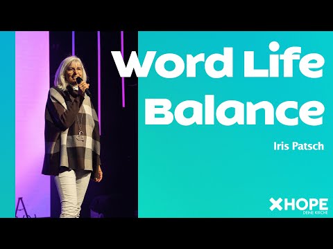 Spiritual Workout: Word Life Balance | Iris Patsch | Gottesdienst