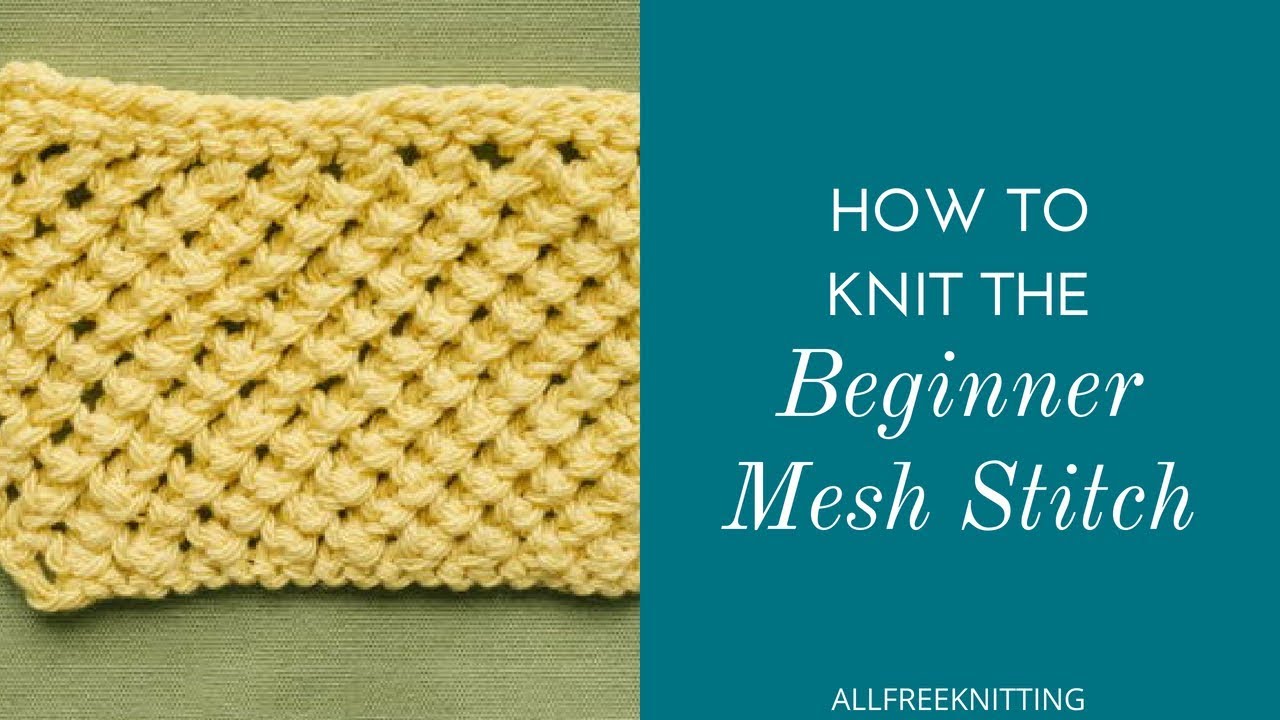 How to Knit the Beginner Mesh Stitch 