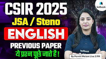 CSIR Recruitment 2025 | CSIR JSA English PYQs | CSIR JSA/Steno English Previous Paper | By Parneet