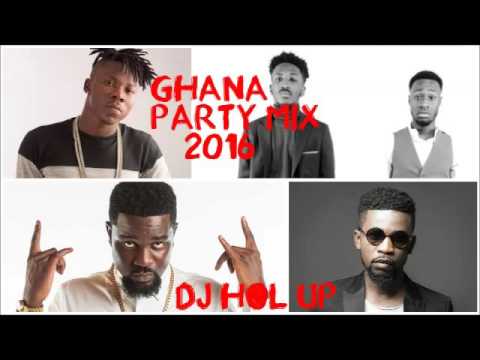 (Official Ghana Party Mix 2016)Ft Sarkodie, Bisa Kdei, E.L, Kwamz and Flava, Jaij Hollands