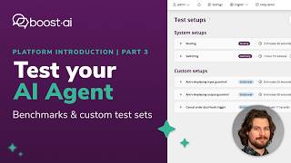 Getting started with the boost.ai Platform | Part 3: Test your AI Agent Update