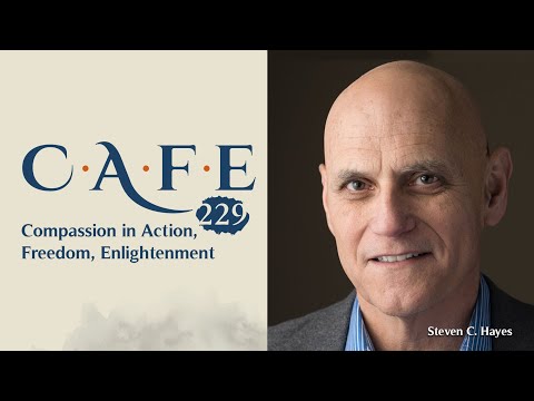 C.A.F.E. 229: “Get Out of Your Mind and Into Your Life”