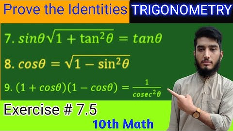 Prove the identities | Trigonometry | Ch # 07 | exercise # 7.5 | class 10th | mathematics