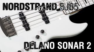 Nordstrand Bjb5 + Delano Sonar 2 - Maruszczyk Elwood 5A Resimi