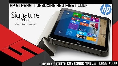 HP Stream 7 Unboxing and First Look