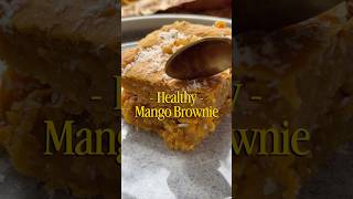 Healthy Eggless Mango Brownie Recipe 🥭 | No Maida | Oats Brownie | Easy Dessert #shorts