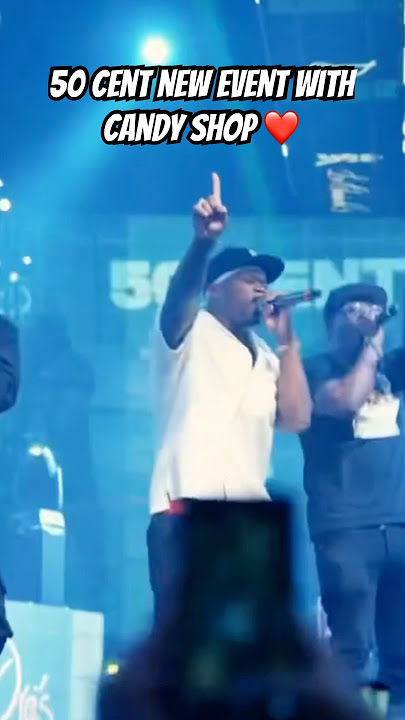 50 Cent new event with candy Shop ❤️ #hiphop #newmusic #music #rap #50cent #gangstars #gangstarr