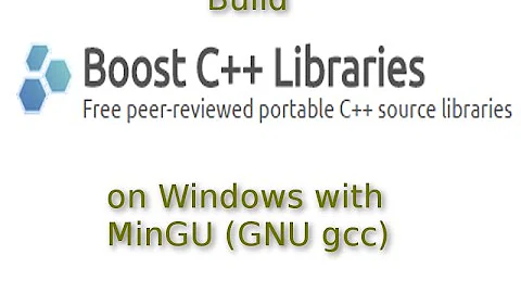 Software Engineering : Build Boost C++ Libraries with GCC on Windows