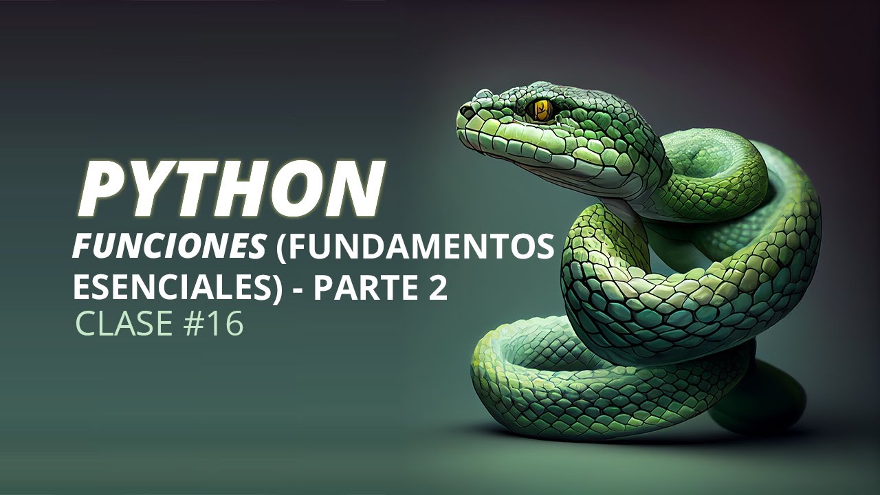 Funciones en Python - Introducción - Parte 2 (Clase #16) - YouTube