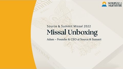 Unboxing the 2022 Source & Summit Missal