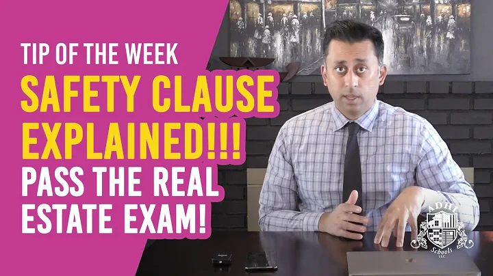 Tip of the Week - Safety clause EXPLAINED!!! Pass the REAL ESTATE EXAM!