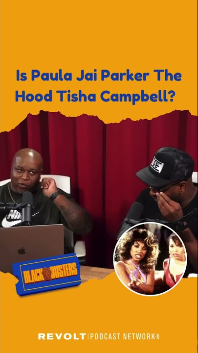 Is Paula Jai Parker the hood Tisha Campbell? | BlackBusters @biggjah @DCErvin @revolt  #shorts
