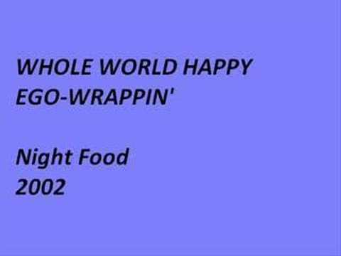 Ego-Wrappin' (+) Whole World Happy