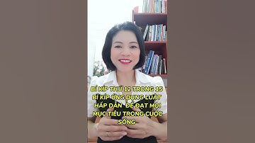 Bí kíp thứ 12 trong 15 bí kíp ứng dụng luật hấp dẫn để đạt mọi mục tiêu trong cuộc sống