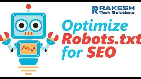 Robots.TXT - How to set up robots txt on website Training Tutorial 2017 - Digital Rakesh