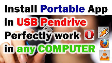 Install Portable Applications in USB Pen Drive, Just Plug n Play in Any computer