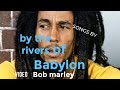 Bob Marley By The Rivers Of Babylon