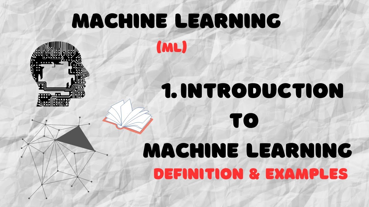 1. Introduction To Machine Learning | What Is Machine Learning? | ML # ...