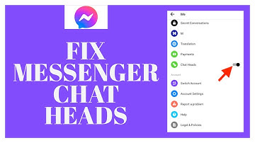 How To Fix Messenger Chat Heads Not Showing?