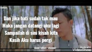 Sudah tak cinta - ziell Ferdian (lirik)