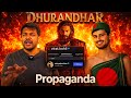 Dhurandar Movie is Propaganda? 