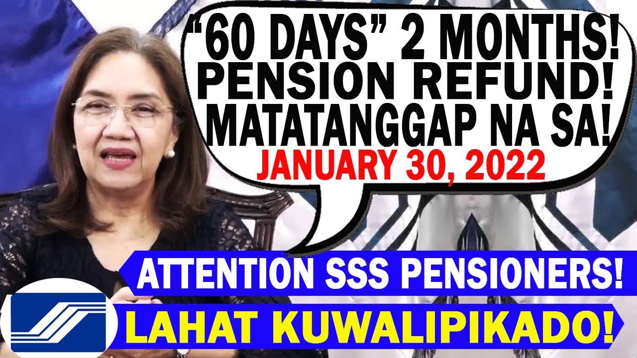 ATTENTION SSS PENSIONERS GOOD NEWS ITO 2 MONTHS ADVANCE PENSION Attention sss pensioners good news ito 2 months advance pension