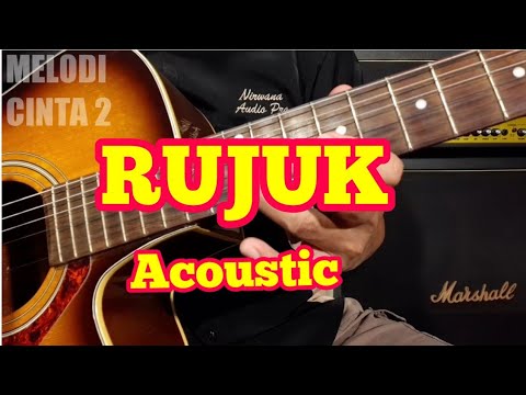 Tutorial Melodi RUJUK Original Rhoma Irama feat Elvy Sukaesih II Versi AKUSTIK/Acoustic